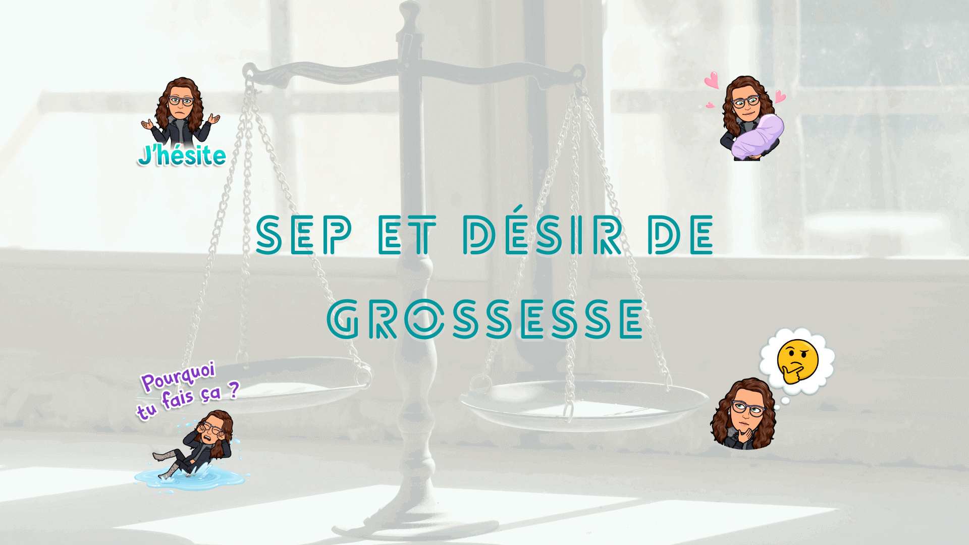 SEP et désir de grossesse